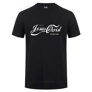 Keyfini İsa Mesih Gerçek Kral Hıristiyan Eğlenceli T Gömlek Vaftiz Kilisesi Gelin Kadro Estetik İnanç Pamuk Komik Hediye T-shirt 210706