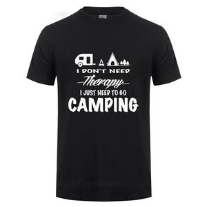 Terapi İhtiyacım Kamping T Gömlek Yaşam Kampı S T-Shirt Mutlu Komik Gezgin Ulusal Orman Grafik Tee 210706