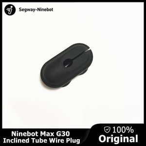 Scooter elétrico inteligente original Plug de fio de tubo inclinado para NINEBOT MAX G30 Kickscooter Skate Skate Substituição