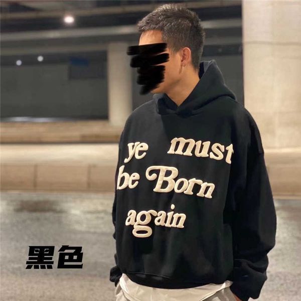 cpfm ye must be born again hoodie men's women hoodies sweatshirts puff print men pullover heavy fabric embroidery hood l73m, Black
cpfm ye must be born again hoodie men's women hoodies sweatshirts puff print men pullover heavy fabric embroidery hood l73m, Black