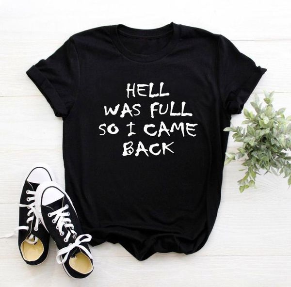 hell was full so i came back women tshirt casual funny t shirt for lady girl tee hipster female t shirt, White
hell was full so i came back women tshirt casual funny t shirt for lady girl tee hipster female t shirt, White