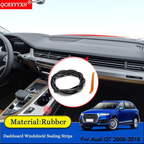 qcbxyyxh car-styling rubber anti-noise soundproof dustproof car dashboard windshield sealing strips parts for q7 2006-2018
qcbxyyxh car-styling rubber anti-noise soundproof dustproof car dashboard windshield sealing strips parts for q7 2006-2018