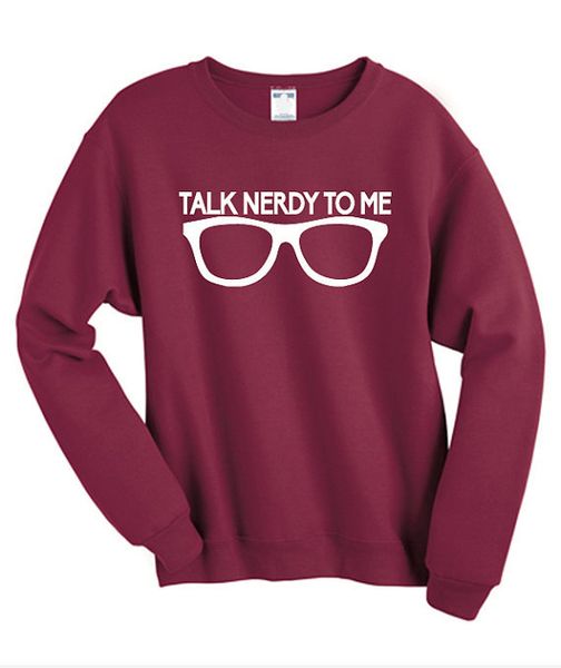 geek talk to me nerd glasses sweatshirts geeky sweatshirts student college tumblr pinterest clothing-e032, Black
geek talk to me nerd glasses sweatshirts geeky sweatshirts student college tumblr pinterest clothing-e032, Black