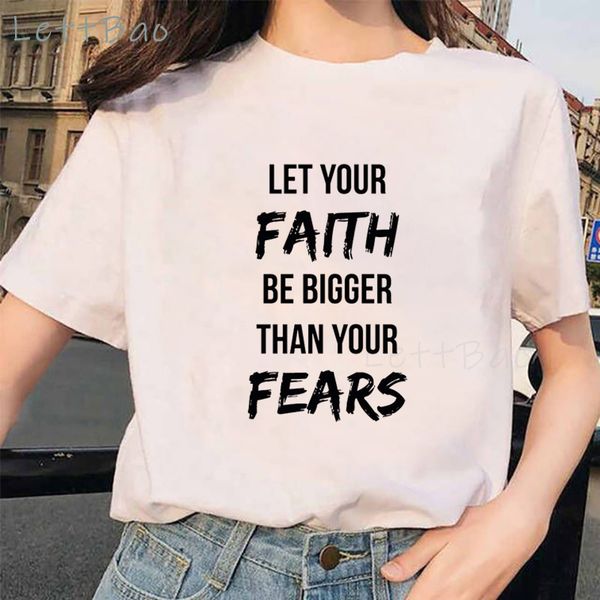 let your faith be bigger than your fear vogue t shirt aesthetic women fashion tshirt harajuku ulzzang summer t-shirt tees, White
let your faith be bigger than your fear vogue t shirt aesthetic women fashion tshirt harajuku ulzzang summer t-shirt tees, White