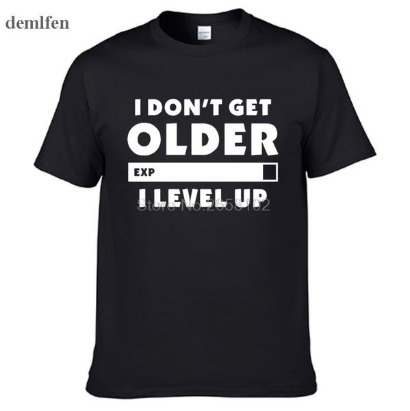 fashion i don't get older i level up t-shirt gamers gaming birthday christmas gift men short sleeve o neck cotton t shirt, White;black
fashion i don't get older i level up t-shirt gamers gaming birthday christmas gift men short sleeve o neck cotton t shirt, White;black