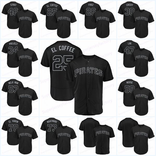 Pirates 2019 Players Weekend 24 Chris Archer FLACO FUERTE Pittsburgh jerseys Adam Frazier FRAZ Yefry Ramirez EL VARON Melky Cabrera MELK MAN
Pirates 2019 Players Weekend 24 Chris Archer FLACO FUERTE Pittsburgh jerseys Adam Frazier FRAZ Yefry Ramirez EL VARON Melky Cabrera MELK MAN