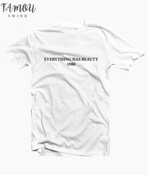 everything has beauty 1980 letters t shirt women funny graphic tee casual white aesthetic tumblr grunge slogan t shirt 
everything has beauty 1980 letters t shirt women funny graphic tee casual white aesthetic tumblr grunge slogan t shirt