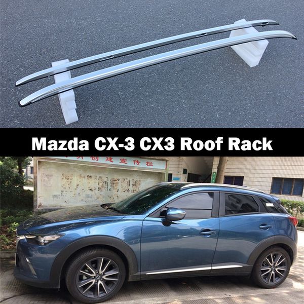 for mazda cx-3 cx3 2016 2017 2018 2019 roof rack rails bar luggage carrier bars racks rail boxes aluminum alloy
for mazda cx-3 cx3 2016 2017 2018 2019 roof rack rails bar luggage carrier bars racks rail boxes aluminum alloy