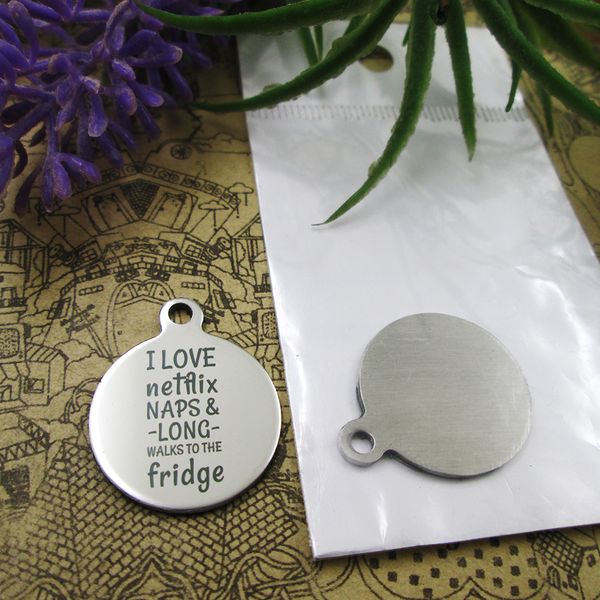 40pcs--"i love netflix naps & long walks to the fridge"stainless steel charms more style for choosing diy charms pendants for neck, Bronze;silver
40pcs--"i love netflix naps & long walks to the fridge"stainless steel charms more style for choosing diy charms pendants for neck, Bronze;silver