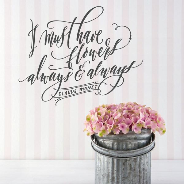 i must have flowers always & always wall decal flower quote claude monet hand lettered modern calligrapy decal wall decor g394
i must have flowers always & always wall decal flower quote claude monet hand lettered modern calligrapy decal wall decor g394