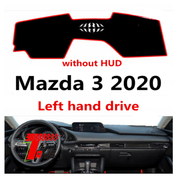 taijs left hand drive car dashboard cover for 3 2020 without hud anti lighting polyester material selling car model
taijs left hand drive car dashboard cover for 3 2020 without hud anti lighting polyester material selling car model