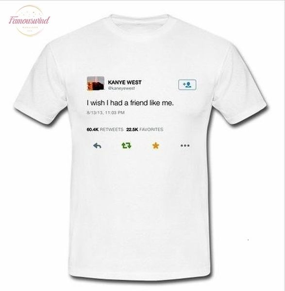 hahayule kanye west of i wish i had a friend like me tweet v neck tumblr fashion printed tee casual loose, White
hahayule kanye west of i wish i had a friend like me tweet v neck tumblr fashion printed tee casual loose, White