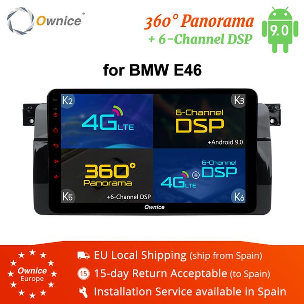 ownice k1 k2 k5 k6 octa 8 core автомобильный dvd плеер для e46 навигации android 9.0 gps радио rds 2g 32g 360 panorama dsp 4g lte
ownice k1 k2 k5 k6 octa 8 core автомобильный dvd плеер для e46 навигации android 9.0 gps радио rds 2g 32g 360 panorama dsp 4g lte