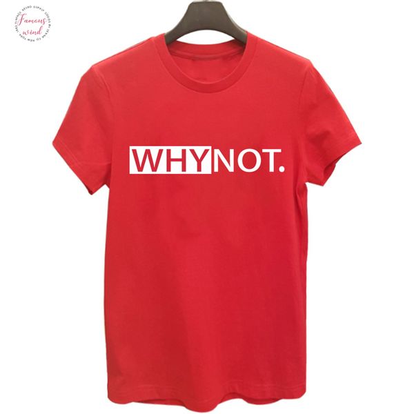 harajuku why not summer printed t shirt for women white female lady clothing short sleeve red fashion t shirts
harajuku why not summer printed t shirt for women white female lady clothing short sleeve red fashion t shirts