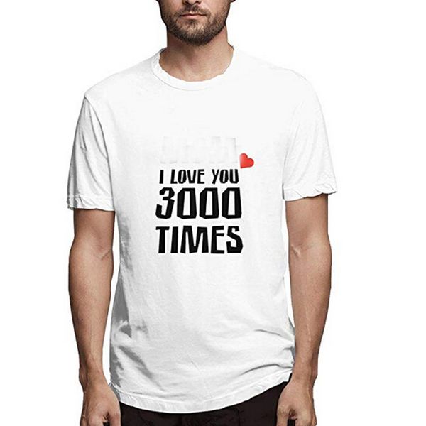 s-xxxl summer men's t-shirt personality fashion letter i love you 3000 times printed simple t-shirt 2019#10, White;black 
s-xxxl summer men's t-shirt personality fashion letter i love you 3000 times printed simple t-shirt 2019#10, White;black