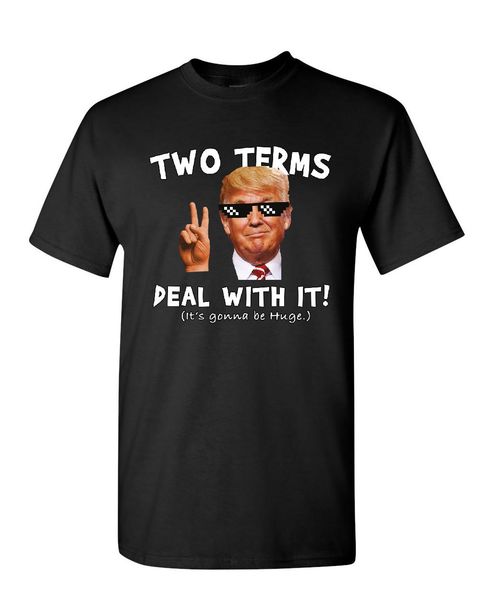 two terms deal with it t shirt donald trump troll maga 2020 design t shirt 2018 new cool short sleeve men casual t shirts, White;black
two terms deal with it t shirt donald trump troll maga 2020 design t shirt 2018 new cool short sleeve men casual t shirts, White;black