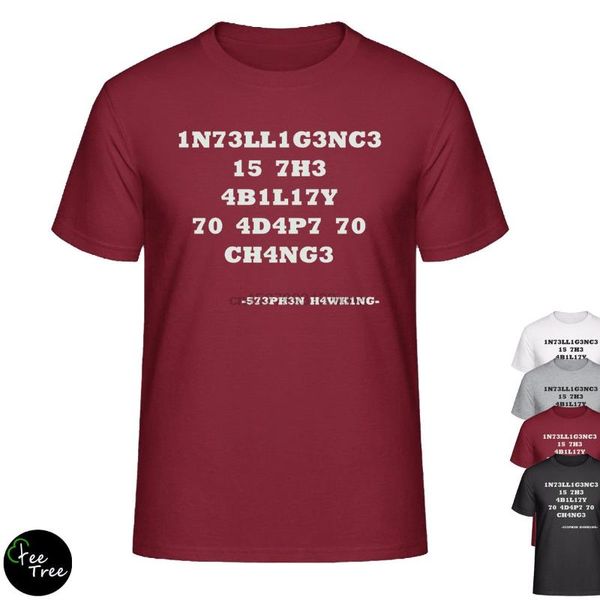 intelligence is the ability to adapt to change prof.hawking quote t-shirt, White;black
intelligence is the ability to adapt to change prof.hawking quote t-shirt, White;black