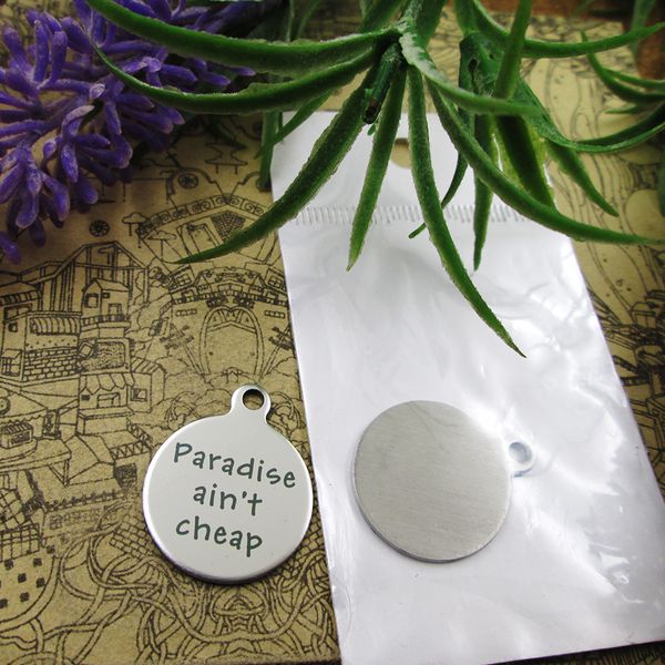 40pcs--"paradise ain't che ap"stainless steel charms more style for choosing diy charms pendants necklace, Bronze;silver
40pcs--"paradise ain't che ap"stainless steel charms more style for choosing diy charms pendants necklace, Bronze;silver