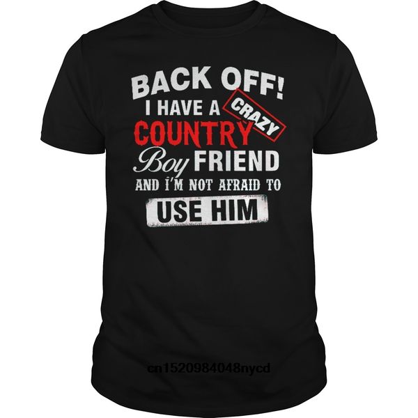 2019 funny t shirts funny t shirts back off i have a crazy country boy friend shirt 2018 fashion tshirt men t-shirt, White;black
2019 funny t shirts funny t shirts back off i have a crazy country boy friend shirt 2018 fashion tshirt men t-shirt, White;black