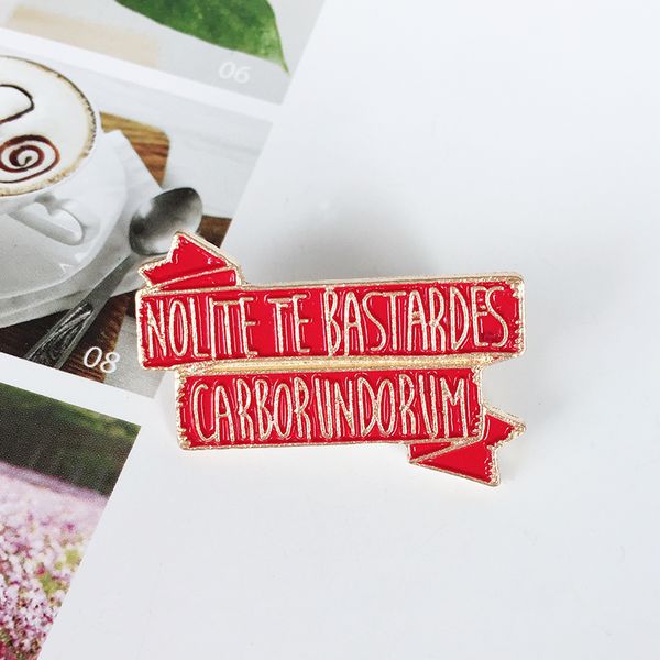 "nolite te bastardes carborundorum" red cute personality brooch creative decorations denim lapels special gifts for children pins, Gray
"nolite te bastardes carborundorum" red cute personality brooch creative decorations denim lapels special gifts for children pins, Gray