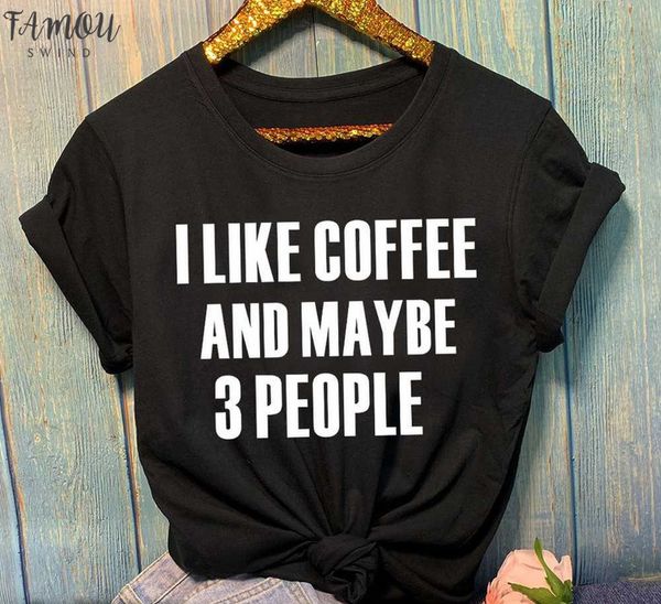 i like coffee and maybe 3 people for women girls fashion women fashion gray cotton casual slogan tee tumblr shirt, White
i like coffee and maybe 3 people for women girls fashion women fashion gray cotton casual slogan tee tumblr shirt, White
