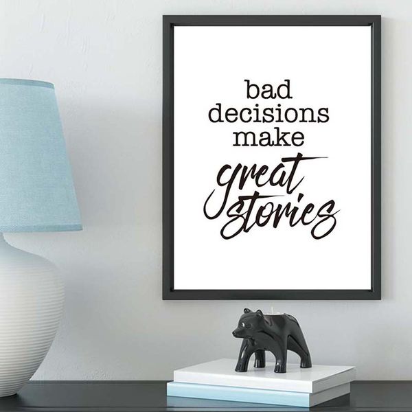 prints wall modern pictures bad decisions make good stories funny inspirational quote canvas painting nordic posters home decor
prints wall modern pictures bad decisions make good stories funny inspirational quote canvas painting nordic posters home decor