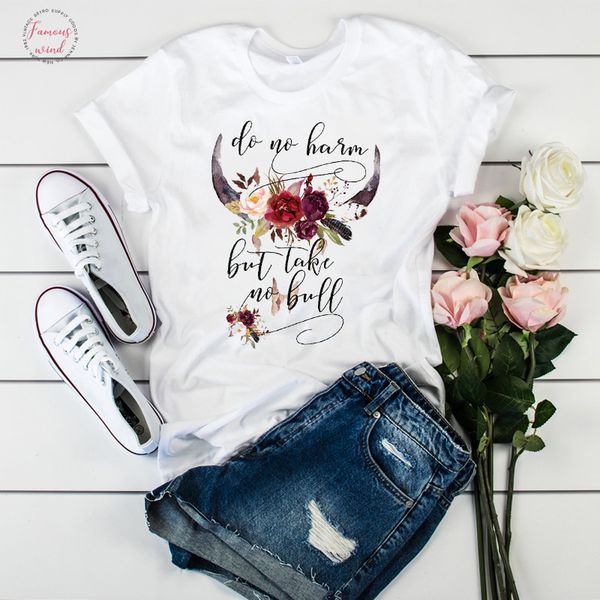 women graphic t shirt do no harm take no bull flower horn short sleeve female printed camisas mujer womens t shirt, White
women graphic t shirt do no harm take no bull flower horn short sleeve female printed camisas mujer womens t shirt, White