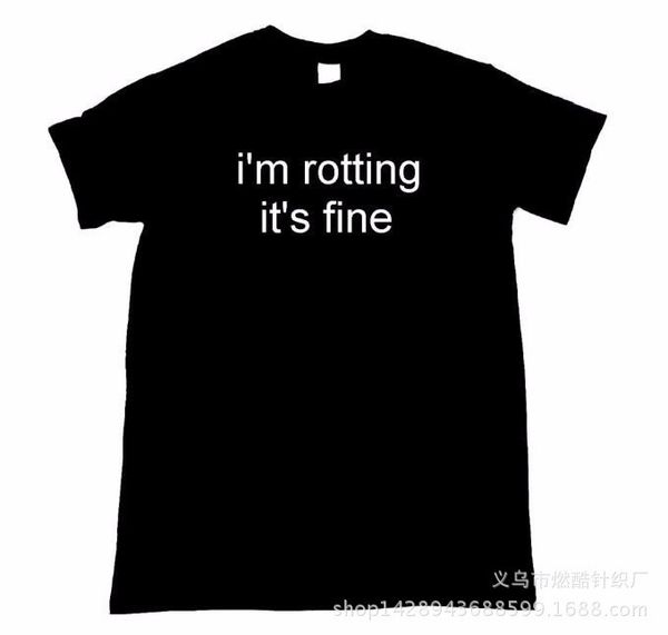 it's pure cotton i'm rotting fine letters men's and women's short sleeves, White;black
it's pure cotton i'm rotting fine letters men's and women's short sleeves, White;black