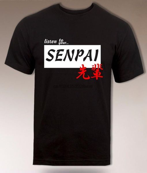 2020 men fashion o-neck t-shirt harajuku tees listen to your senpai t-shirt japanese inspired otaku sensei funny, White;black 
2020 men fashion o-neck t-shirt harajuku tees listen to your senpai t-shirt japanese inspired otaku sensei funny, White;black