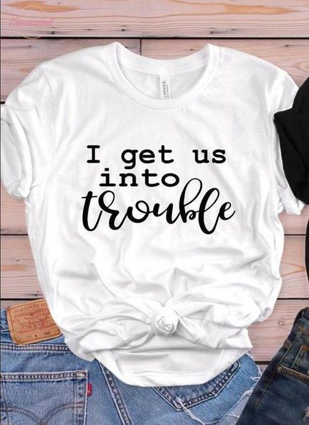 i get us into trouble friend women tshirt cotton casual funny t shirt for lady girl tee hipster tumblr, White
i get us into trouble friend women tshirt cotton casual funny t shirt for lady girl tee hipster tumblr, White