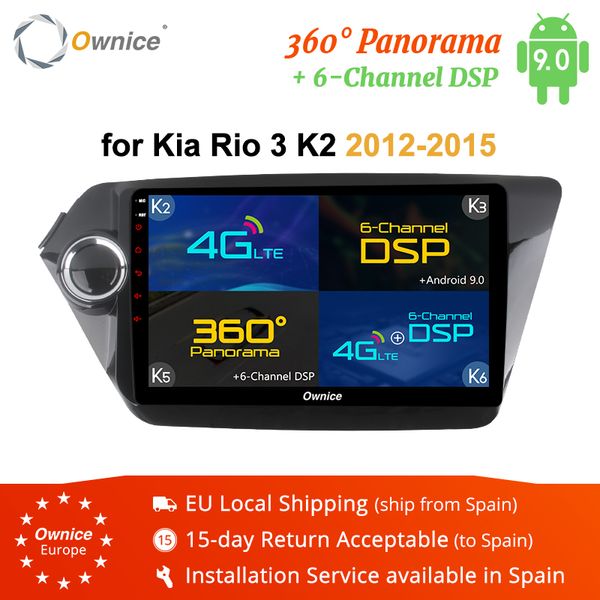 ownice k1 k2 k5 k6 octa 8 core android 8.1 car radio gps player for kia rio k2 2012 2013 2014 2015 4g lte dsp 360 panorama car dvd
ownice k1 k2 k5 k6 octa 8 core android 8.1 car radio gps player for kia rio k2 2012 2013 2014 2015 4g lte dsp 360 panorama car dvd