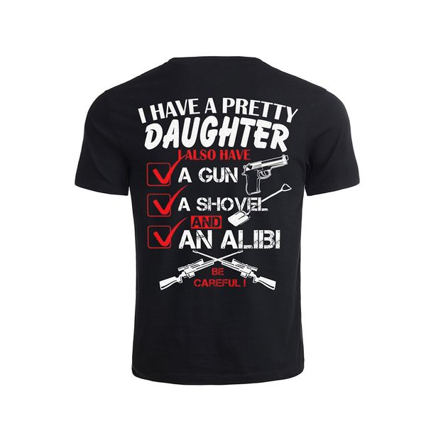 men short sleeve t-shirts i have a pretty daughter tees fathers day dad gift funny printed casual tee black o neck t shirt, White;black
men short sleeve t-shirts i have a pretty daughter tees fathers day dad gift funny printed casual tee black o neck t shirt, White;black