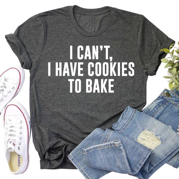 i can't, i have cookies to bake letter short sleeve t-shirt new women t-shirts casual printed tee summer female t shirt, White
i can't, i have cookies to bake letter short sleeve t-shirt new women t-shirts casual printed tee summer female t shirt, White