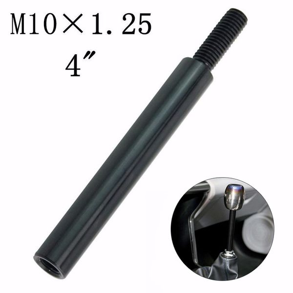 1pc 4'' aluminum car manual gear shifter lever extension shift knob black m10x1.25mm for scion
1pc 4'' aluminum car manual gear shifter lever extension shift knob black m10x1.25mm for scion