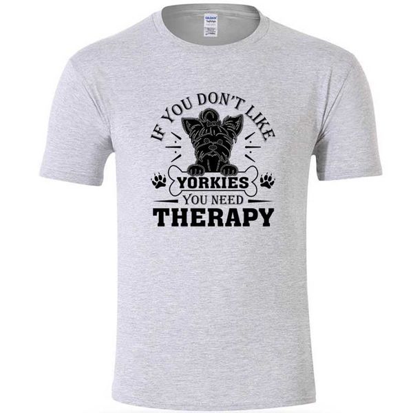 new arrival you dont like yorkies you need therapy york t-shirt 2020 for men summer men's t shirt clothing classical natural, White;black
new arrival you dont like yorkies you need therapy york t-shirt 2020 for men summer men's t shirt clothing classical natural, White;black