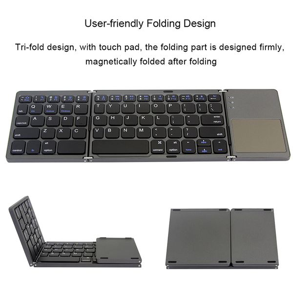 portable triple folding bluetooth keyboard wireless mini foldable touchpad keypad for ios/android/windows ipad tablet hot
portable triple folding bluetooth keyboard wireless mini foldable touchpad keypad for ios/android/windows ipad tablet hot