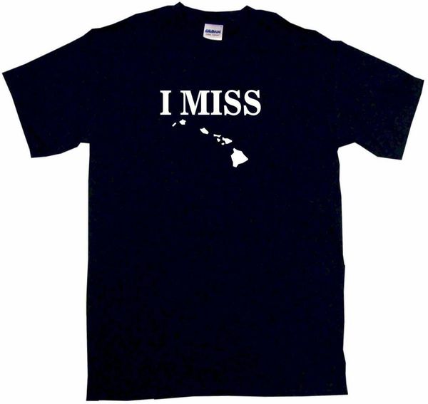i miss hawaii silhouette mens tee shirt pick size color small 6xl s/s /s tank boyfriend gift men t shirt, White;black
i miss hawaii silhouette mens tee shirt pick size color small 6xl s/s /s tank boyfriend gift men t shirt, White;black