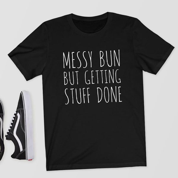 new messy bun but getting stuff done print women t shirt cotton casual funny t shirt for lady girl tee hipster drop ship, White;black
new messy bun but getting stuff done print women t shirt cotton casual funny t shirt for lady girl tee hipster drop ship, White;black