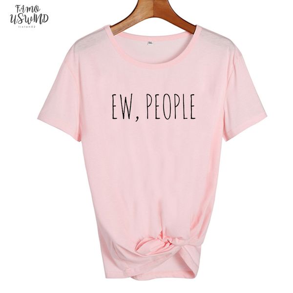 ew people sarcasm t shirt tumblr women clothes 2020 summer funny t shirts black white cotton casual tee shirt femme
ew people sarcasm t shirt tumblr women clothes 2020 summer funny t shirts black white cotton casual tee shirt femme