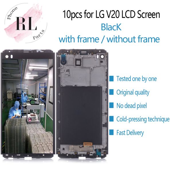 10pcs original lcd display for lg v20 vs995 vs996 lcd screen ls997 h910 touch screen digitizer with frame assembly spare parts
10pcs original lcd display for lg v20 vs995 vs996 lcd screen ls997 h910 touch screen digitizer with frame assembly spare parts