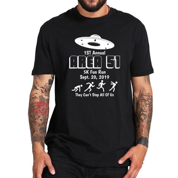 eu size 100% cotton t shirt area 51 5k fun run tshirt crew neck soft black camiseta, White;black
eu size 100% cotton t shirt area 51 5k fun run tshirt crew neck soft black camiseta, White;black