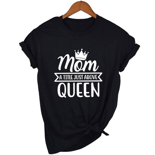 mom is a little just above queen mom shirt funny mommy t shirt feminist slogan tee mothers day gift female t-shirts, White
mom is a little just above queen mom shirt funny mommy t shirt feminist slogan tee mothers day gift female t-shirts, White