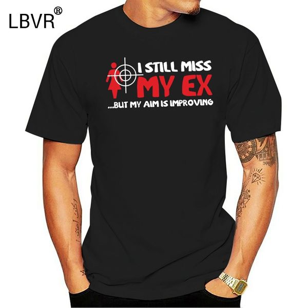 i still miss my ex but my aim is improving | getting better | fun s-5xl t-shirt shirt round collar hight quality man t shirt, White;black
i still miss my ex but my aim is improving | getting better | fun s-5xl t-shirt shirt round collar hight quality man t shirt, White;black