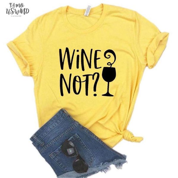 wine not print women tshirts cotton casual funny t shirt 100% cotton for lady tee hipster 6 color drop ship na, White
wine not print women tshirts cotton casual funny t shirt 100% cotton for lady tee hipster 6 color drop ship na, White
