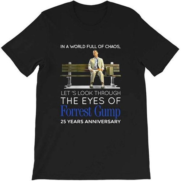 Forrest Gump 25th anniversary in a world full of chaos gift for men women girls unisex T-shirt
Forrest Gump 25th anniversary in a world full of chaos gift for men women girls unisex T-shirt