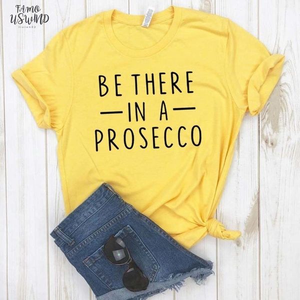 100% cotton be there in a prosecco print women tshirt cotton casual funny t shirt for lady girl tee hipster drop, White
100% cotton be there in a prosecco print women tshirt cotton casual funny t shirt for lady girl tee hipster drop, White