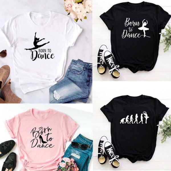 fashion born to dance letters print women tshirt casual dancing ballet o-neck summer harajuku t shirt camisas mujer vintage, White
fashion born to dance letters print women tshirt casual dancing ballet o-neck summer harajuku t shirt camisas mujer vintage, White