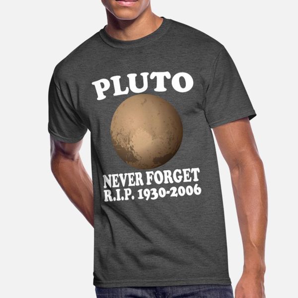 pluto never forget r.i.p. 1930 2006 t shirt men designing tee shirt crew neck gents anti-wrinkle fashion spring autumn novelty shirt
pluto never forget r.i.p. 1930 2006 t shirt men designing tee shirt crew neck gents anti-wrinkle fashion spring autumn novelty shirt