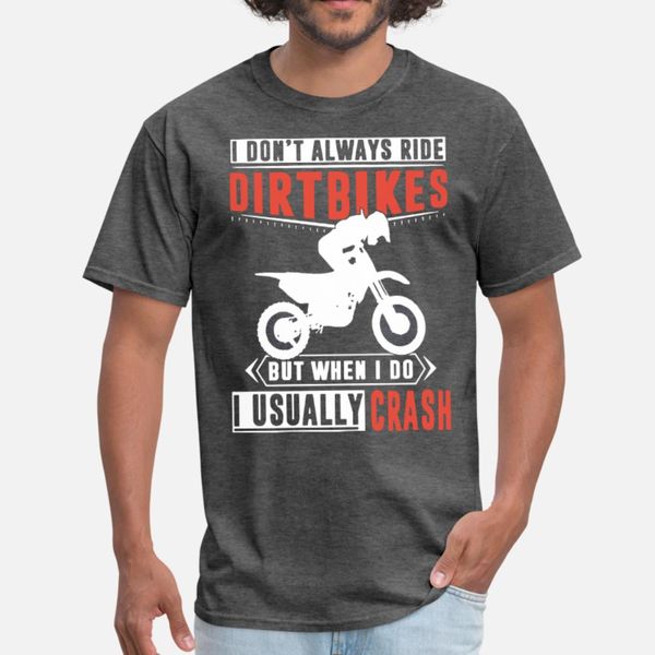 i dont always ride dirt bike cycling t shirt men personalized tee shirt o neck male cute casual spring slim shirt
i dont always ride dirt bike cycling t shirt men personalized tee shirt o neck male cute casual spring slim shirt