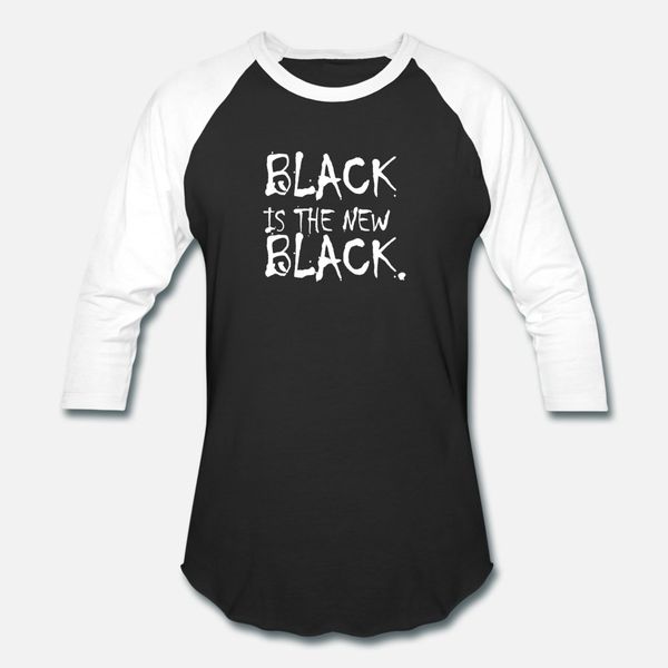 black is the new black t shirt men personalized short sleeve s-3xl slim fit casual summer pictures shirt
black is the new black t shirt men personalized short sleeve s-3xl slim fit casual summer pictures shirt